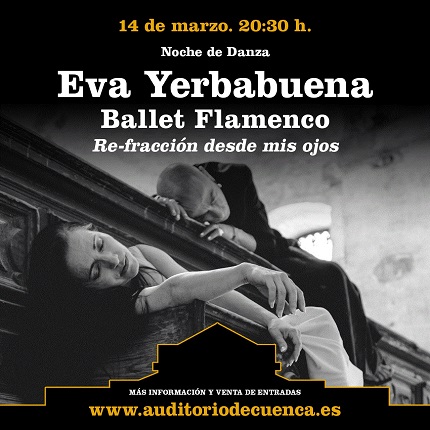 Eva Yerbabuena. Re-fracción desde mis ojos